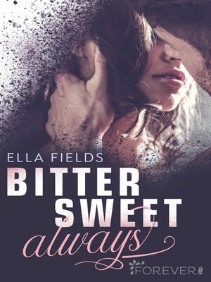 cover image of Bittersweet Always